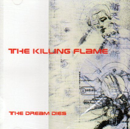 The Killing Flame : The Dream Dies (CD, EP)